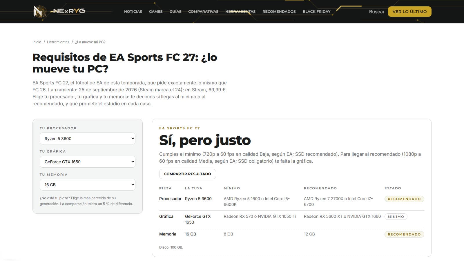 Comprobador «¿Lo mueve mi PC?» de NExRYG con EA Sports FC 27: un Ryzen 5 3600 con GTX 1650 y 16 GB cumple el mínimo